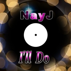 I'll Do feat. NayJ