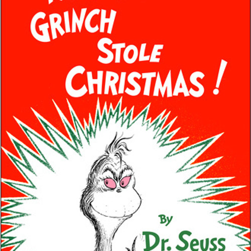 Stream How the Grinch Stole Christmas by Dr. Seuss, read by Walter Matthau  by PRH Audio | Listen online for free on SoundCloud