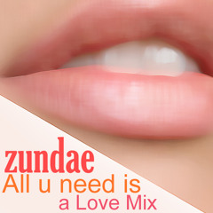 All u need is a Love - Mix