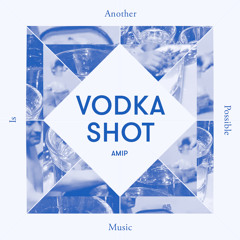 VodKa shot #Free dl