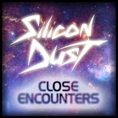 Silicon Dust - Close Encounters
