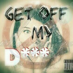 KB Michaels × Budd Da Menace × Heiro-Wayne - Get Off My D*** (Rough Draft)