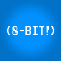 (8-BIT!)