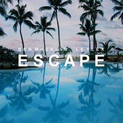 Ben Macklin & Le Flex - Escape