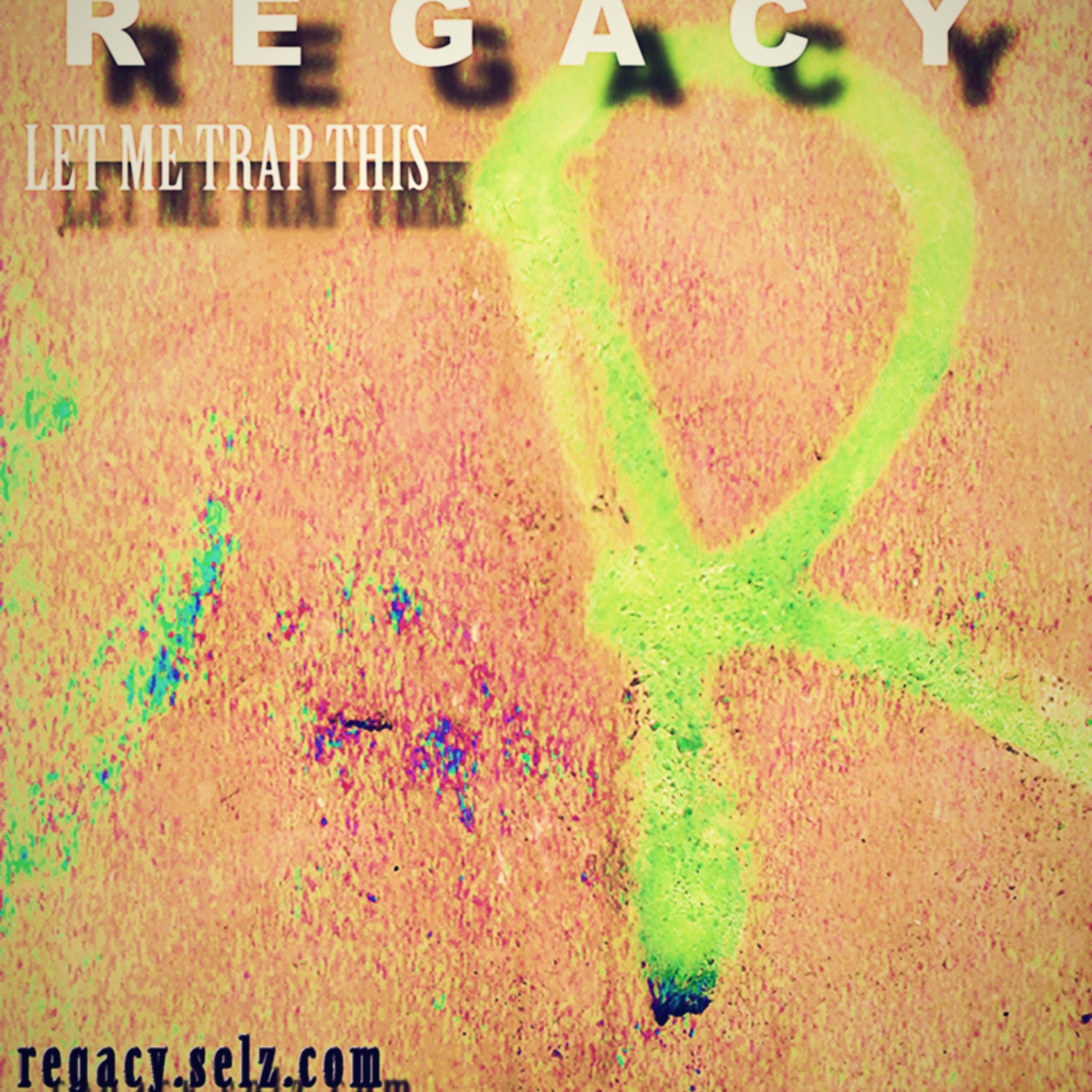 Regacy - Let Me Trap This episode artwork