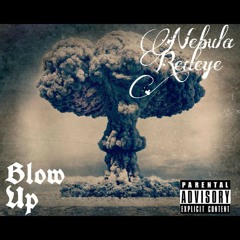 Blow Up(rough draft)