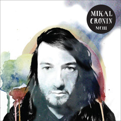 Mikal Cronin "ii) Gold"