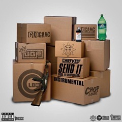 Chief Keef-Send It Prod By. @chopsquaddj (Instrumental)