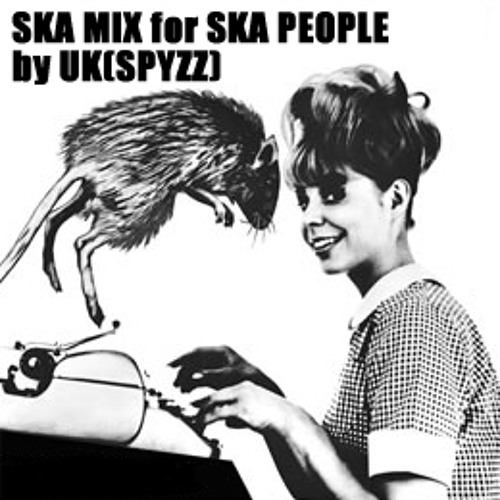 SKA MIX FOR SKA PEOPLE