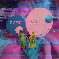 Rain Fall