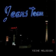 Jeans Team - Keine Melodien (Mellow Trax Remix)