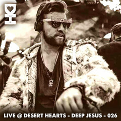 Live @ Desert Hearts - Deep Jesus - 026