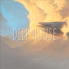 DEEP HOUSE.