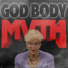 MVTH - God Body