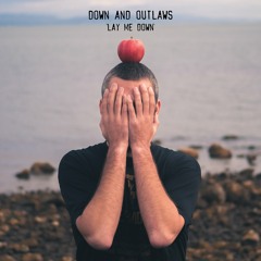 Lay Me Down [Single Version]