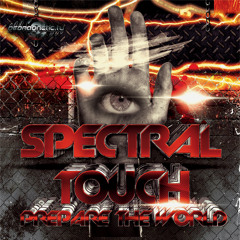 Spectral Touch - Sweet Revelation