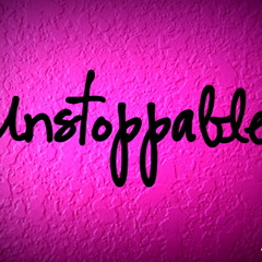 Unstoppable