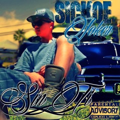 Sickoe Joker - Somos  Dementes