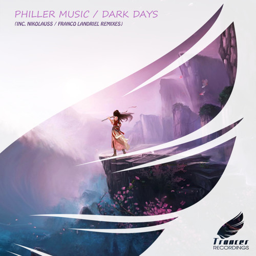 Philler Music - Dark Days (Original Mix) [Trancer Recordings]