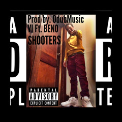 Shooters - Beno (Prod. By OdubMusic)