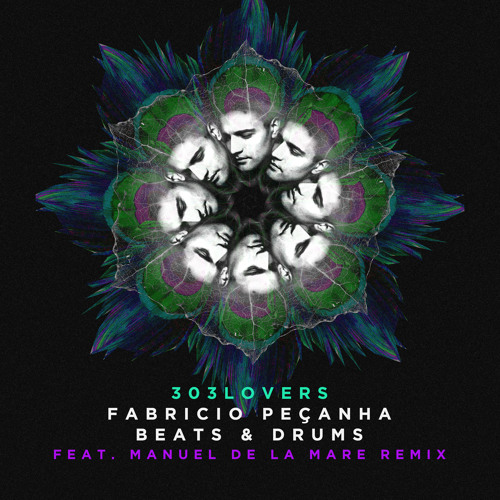 Fabricio Pecanha - Beats & Drums (Manuel De La Mare Remix Radio Cut)