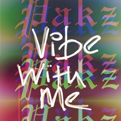 Vibewithme (o^^)o