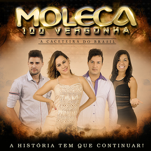 Tão Carente (2015) Moleca 100 Vergonha