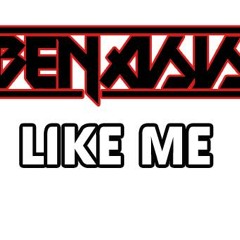 Benasis - Like Me [CLICK-BUY-4-FREE-DOWNLOAD]