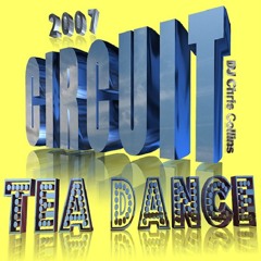Circuit Tea Dance - Summer 2007
