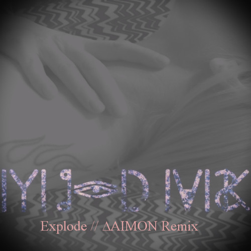 Explode (∆AIMON Remix)