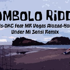 MR Vegas Alozade Hollow Point feat LT Records&DKC - Under Mi Sensi Remix Tombolo Riddim