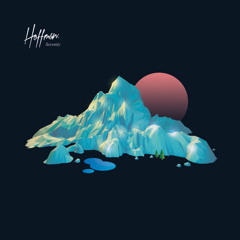 Hoffman - Serenity (Materia remix)