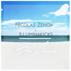ft Illuminakicks - BonChance (Original Mix)