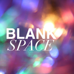 Blank Space ( Taylor Swift Cover )