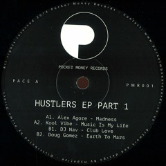 PMR001 - 'Pocket Money' VA 'Hustler's EP (Part 1)' Previews......OUT NOW!