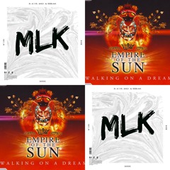 Steve Angello Vs. AN21 & Sebjak X Empire Of The Sun - God Walking On A Dream (MLK Mash-Up)
