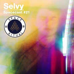 Spacecast #21 Selvy