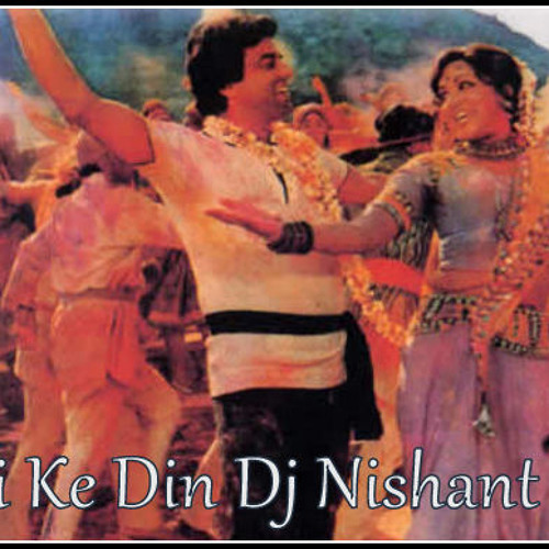 Holi Ke Din Dj Nishant By Dj Nishant Listen To Music