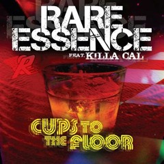 RE/Killa Cal - Cups 2 The Floor