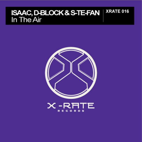 Isaac, D-Block & S-te-Fan - In the air