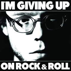 "I'm Giving Up On Rock & Roll" - Christopher the Conquered
