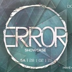 SIRO @ ERROR Showcase III [Prive Club Ludwigshafen 28.02.15]