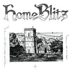 HOME BLITZ -- "I'm That Key" (Foremost & Fair/ 2015)