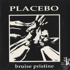 [PREVIEW] Placebo - Bruise Pristine (Bootleg Remix)