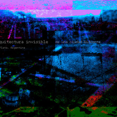 Arquitectura invisible de una ciudad bifronte