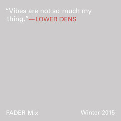 fader.faded.fadest.
