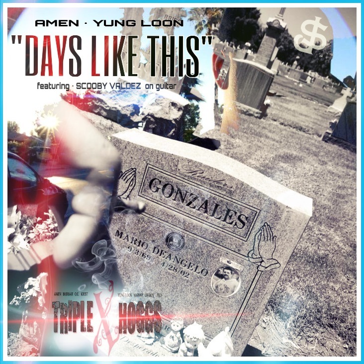 Amen ft. Yung Loon - Days Like This [Thizzler.com]