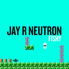 FISHY