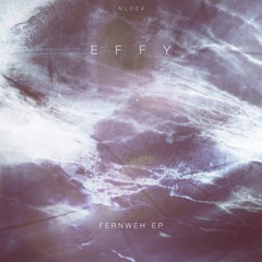 Effy - Fernweh (Manni Dee Remix)(NL004)