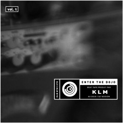 Enter The Dojo Instrumental - vol. 1 (KLM)